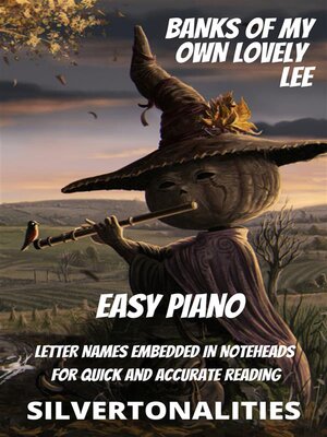 cover image of The Banks of My Own Lovely Lee for Easy Piano